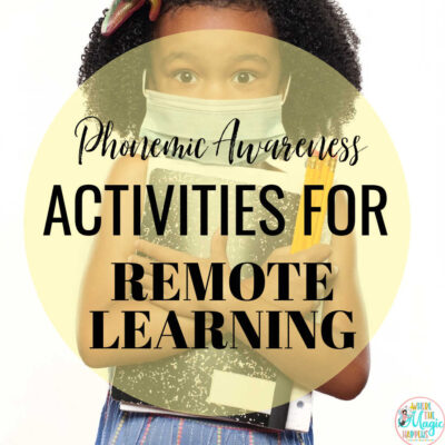 Phonemic Awareness Activities For Remote Learning